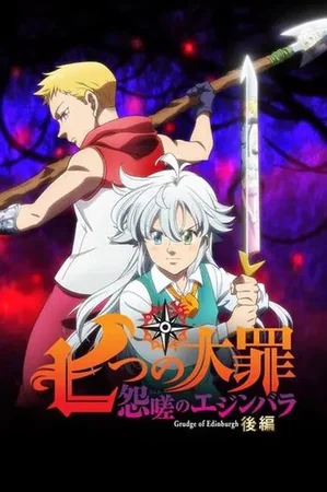 The Seven Deadly Sins: Grudge of Edinburgh Part 2 izle