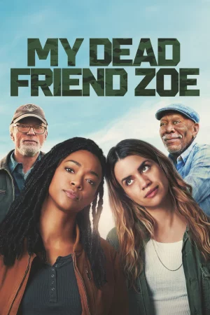 My Dead Friend Zoe izle
