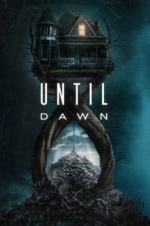 Until Dawn: Şafağa Kadar izle