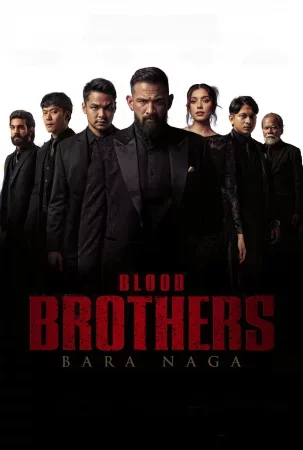 Blood Brothers: Bara Naga izle