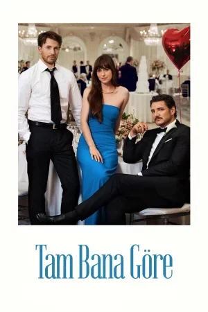 Tam Bana Göre izle