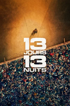 13 jours, 13 nuits izle