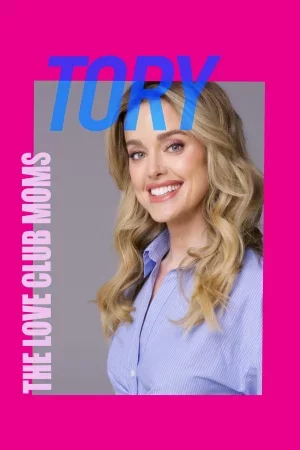The Love Club Moms: Tory izle