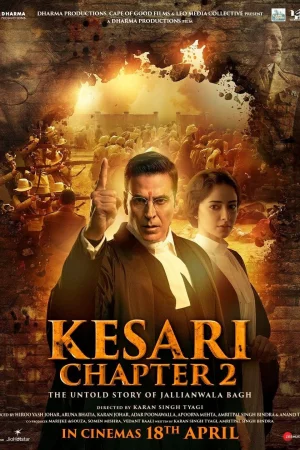 Kesari Chapter 2: The Untold Story of Jallianwala Bagh izle