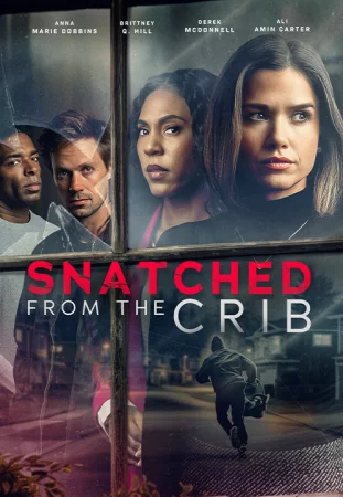 Snatched From The Crib izle
