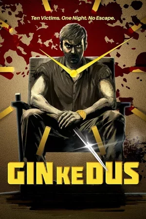 Gin Ke Dus izle