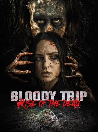 Bloody Trip: Rise of the Dead izle
