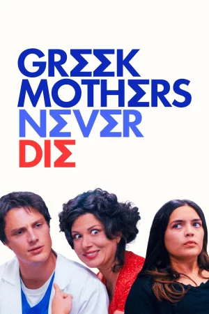 Greek Mothers Never Die izle