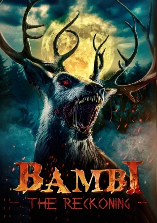 Bambi: The Reckoning izle