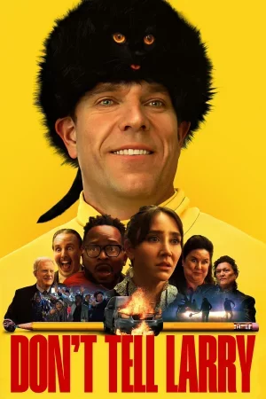 Don't Tell Larry izle