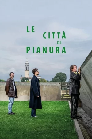 Le città di pianura izle