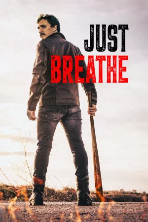 Just Breathe izle