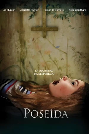 Poseída izle