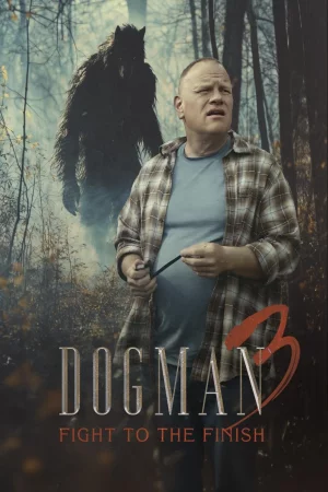 Dogman 3 Fight to the Finish izle