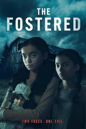 The Fostered izle