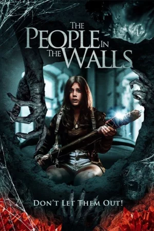 The People In The Walls izle