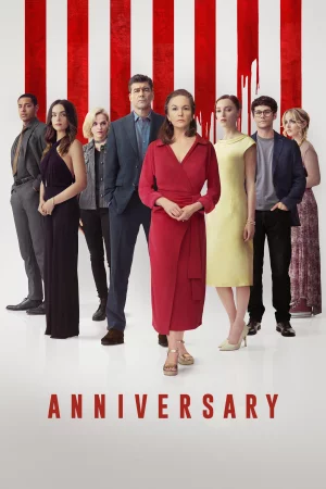 Anniversary izle