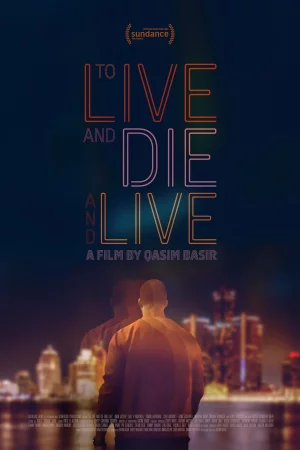To Live and Die and Live izle