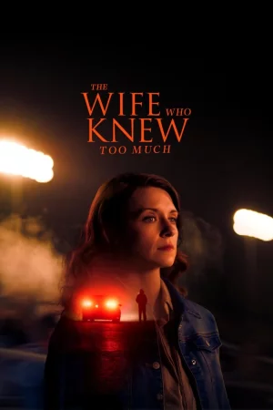 The Wife Who Knew Too Much izle