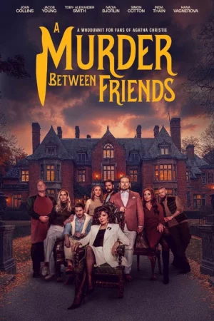 A Murder Between Friends izle