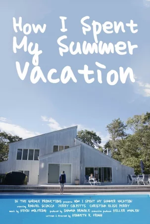 How I Spent My Summer Vacation izle