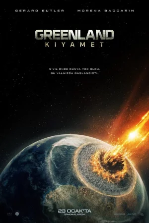 Greenland: Kıyamet izle