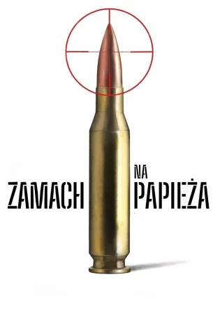 Zamach na papieża izle