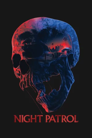 Night Patrol izle